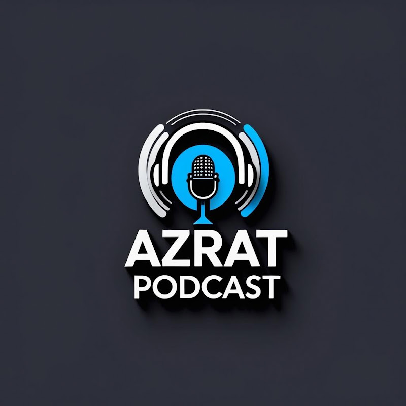 AZRAT PODCAST