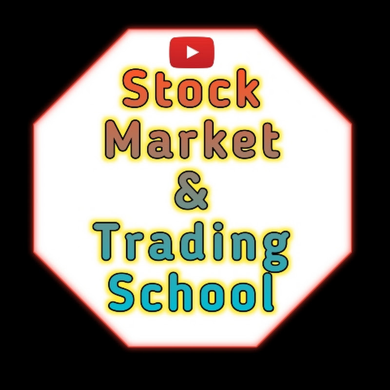 Stock Market & Trading school