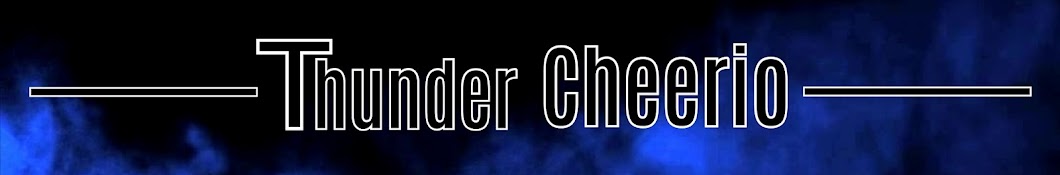 Thunder Cheerio رمز قناة اليوتيوب
