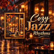 Cozy Jazz Rhythms