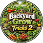Backyard Grow Tricks 2