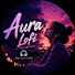 j41IhxexvLY-channel-avatar-AURA LOFI
