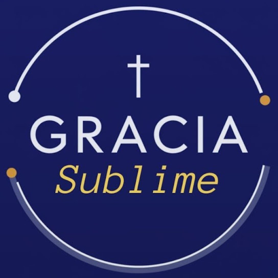GRACIA SUBLIME