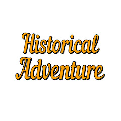 Historical Adventure YouTube channel