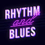 Rhythm and blues
