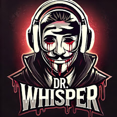 Dr. Whisper