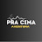 Pra Cima | Aventura