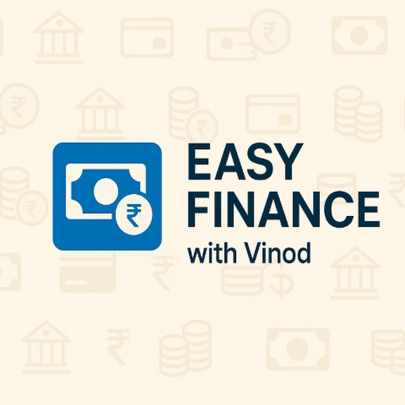 Easy Finance with Vinod
