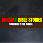 MIRACLE BIBLE STORIES   logo