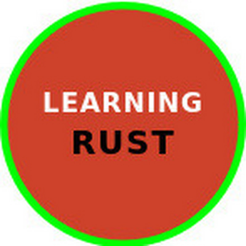 Learning Rust