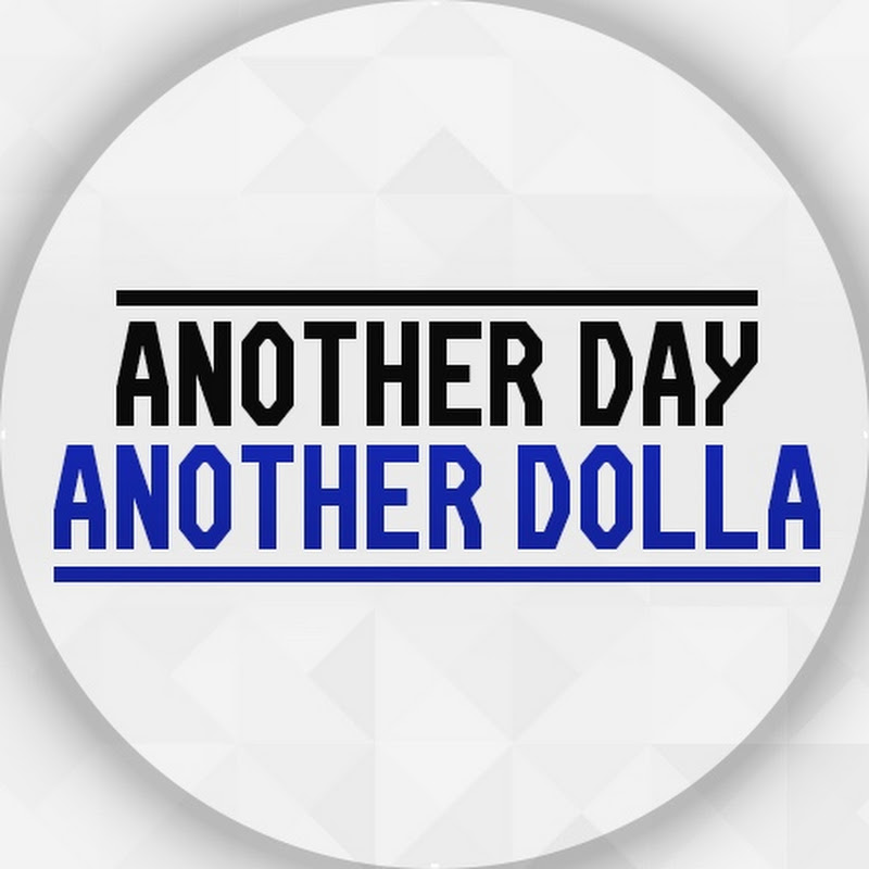AnotherDayAnotherDolla