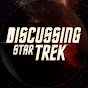 Discussing Trek: Star Trek