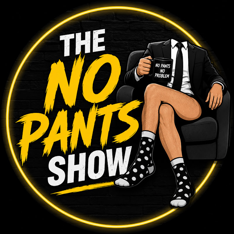 The No Pants Show