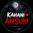 3TRatlWdYKs-channel-avatar-Kahani Ansuni 