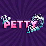 The Petty Show