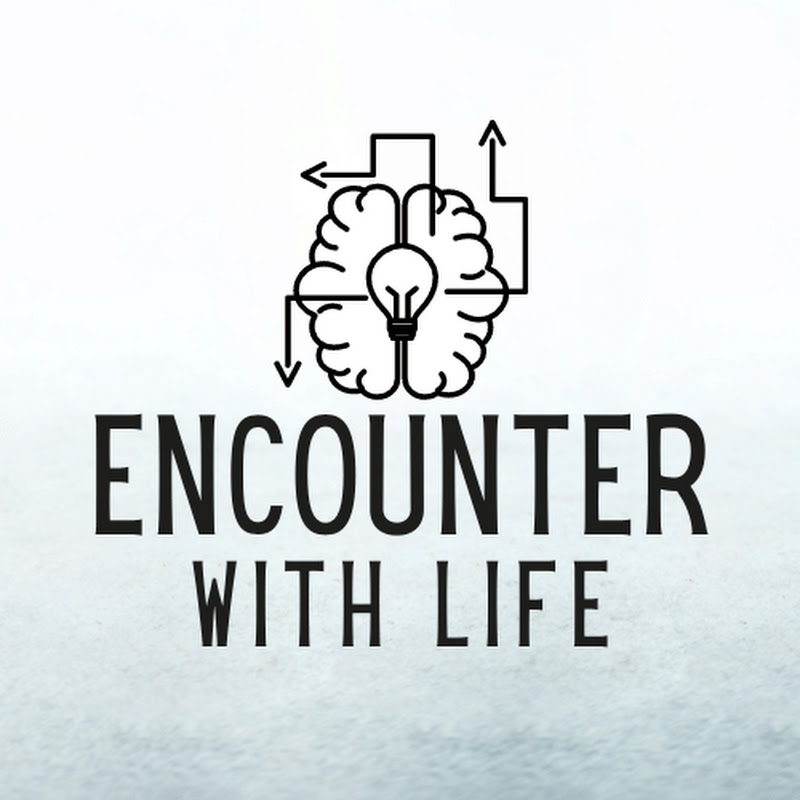 Encounter with Life 