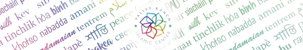 Valley Ranch Islamic Center यूट्यूब चैनल अवतार
