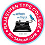 RAJASTHAN TYPE COLLEGE SRIGANGANAGAR RAJASTHAN logo
