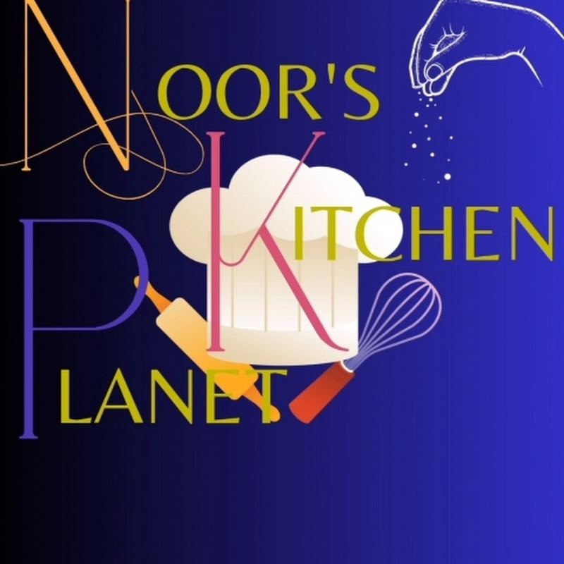 Noor's Kitchen Planet