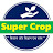 Super Crop