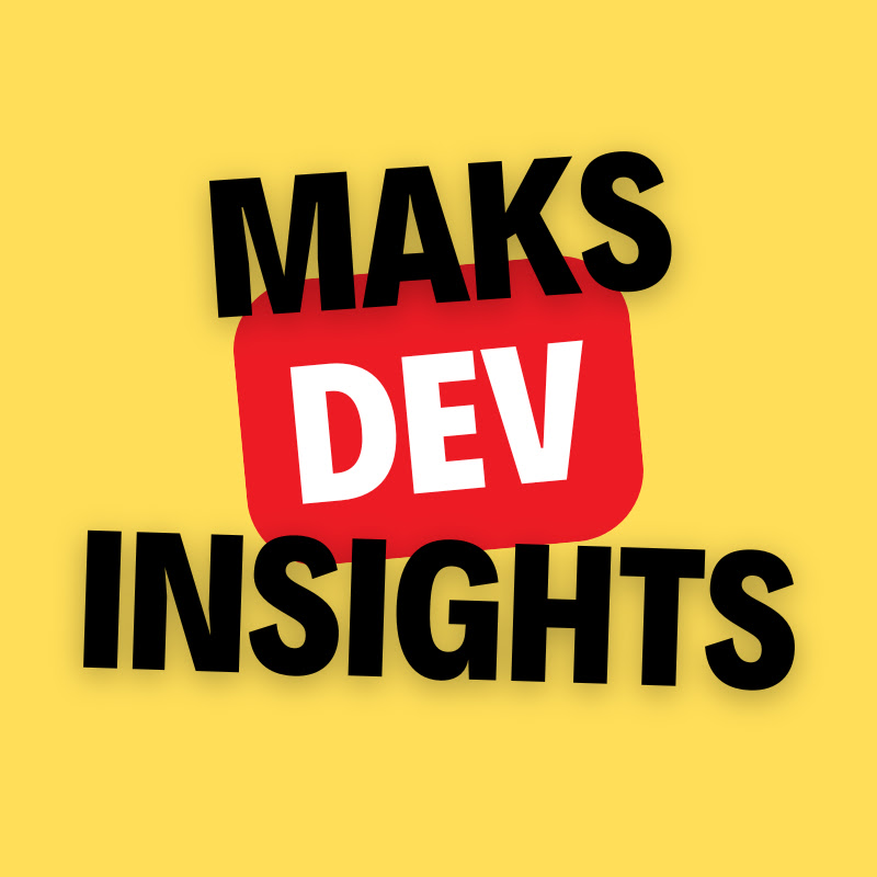 MaksDevInsights