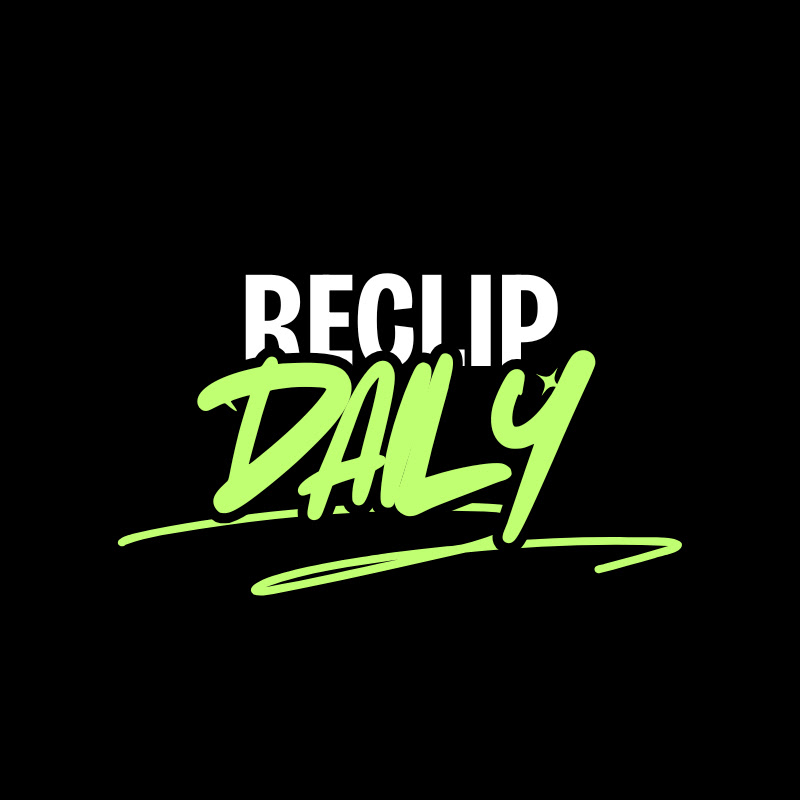 Reclip daily