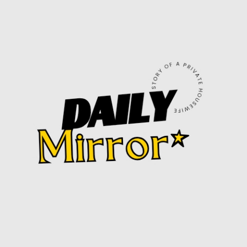 DailyMirrorvlogs