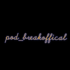 pod_break