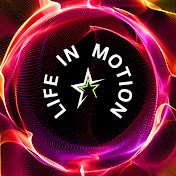  Life in Motion