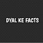 DYAL KE FACTS logo