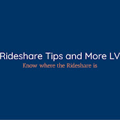 Rideshare Tips and More LV
