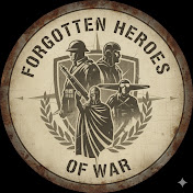 Forgotten Heroes of War