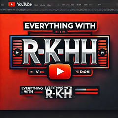 𝔼𝕍𝔼ℝ𝕐𝕋ℍ𝕀ℕ𝔾 𝕎𝕀𝕋ℍ ℝ-𝕂-ℍ