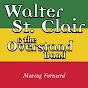 Walter St. Clair and the Overstand Band - Topic - Youtube