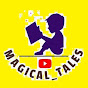 Hire Magical_tales  — Kids & Family YouTube creator for sponsorships