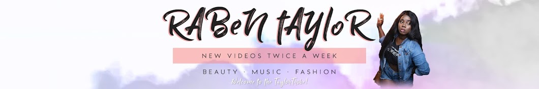 Raben Taylor Beauty YouTube channel avatar
