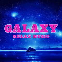 Galaxy Relax Music