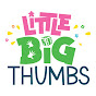 Little Big Thumbs