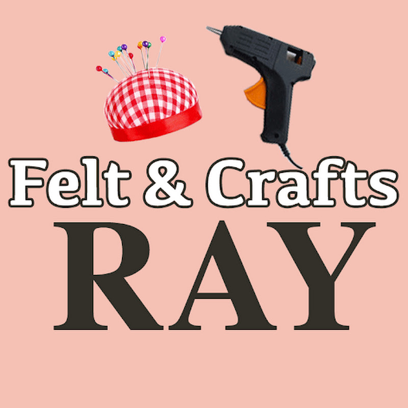 RAY Felt & Craft - フェルト手芸&クラフト｜YouTubeランキング