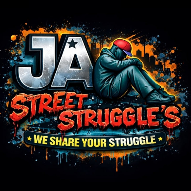 JA STREETZ STRUGGLE