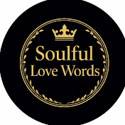 Soulful Love Words