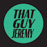 yvzxAOTIIUY-channel-avatar-ThatGuyJeremy