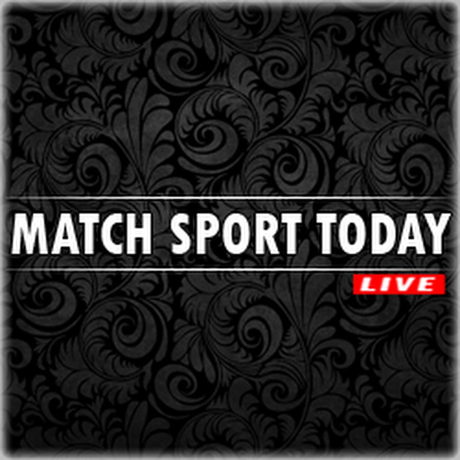 MATCH SPORT TODAY YouTube