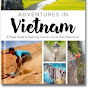 VietNam Reallife Travel on Road