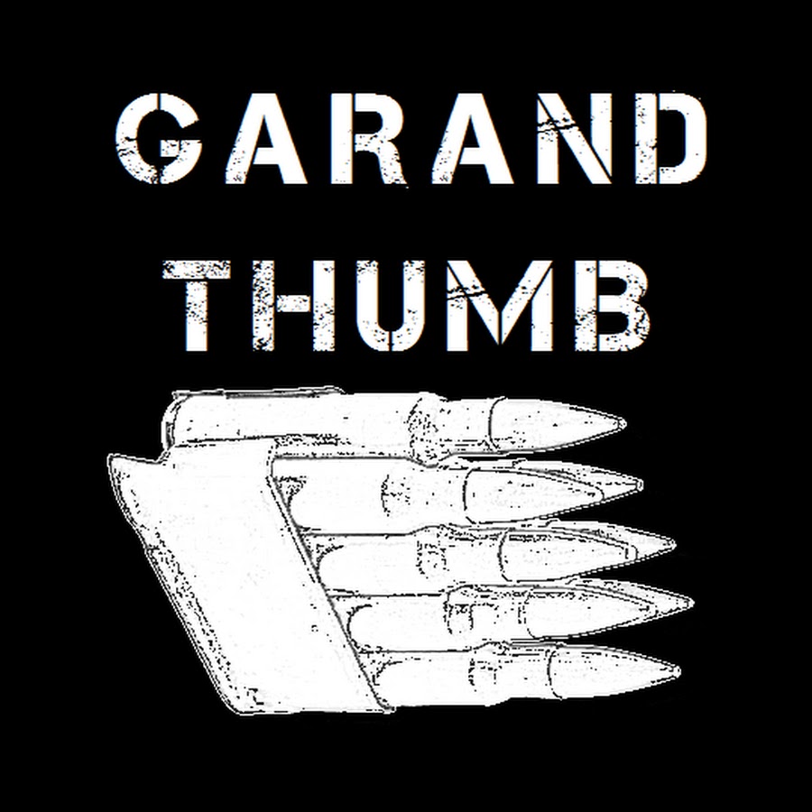 Garand Thumb YouTube