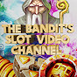 The Bandit's Slot Video Channel thumbnail