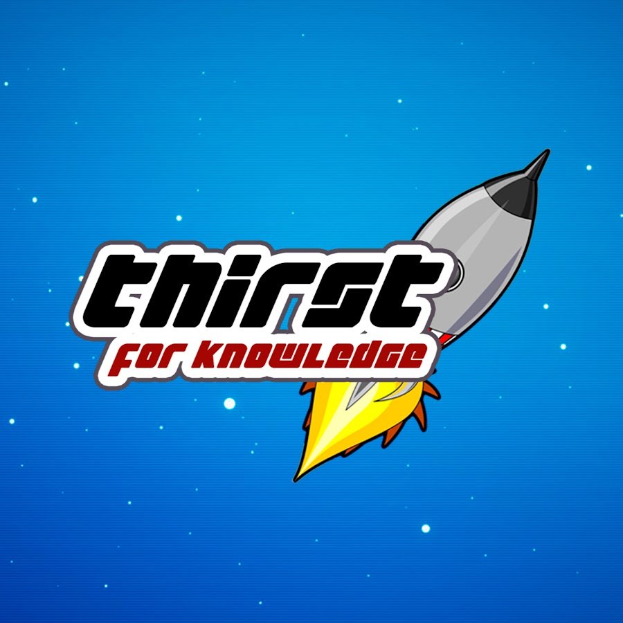 Thirst for Knowledge YouTube