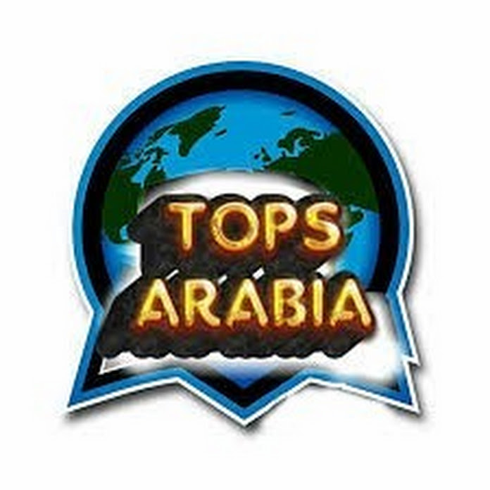 Tops Arabia Net Worth & Earnings (2024)