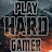 Play Hard Gamer