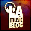 LA Music Blog